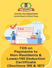 TDS on Payments to Non-residents and Lower/Nil<t0 /> Deduction<t0 /> Certificate (Sections 195 and 197)