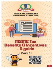 MSME Tax Benefits and Incentive - A guide-Part 1