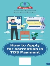 How to Apply for Correction in TDS Payments (TDS<t0 /> related<t0 /> Challans)