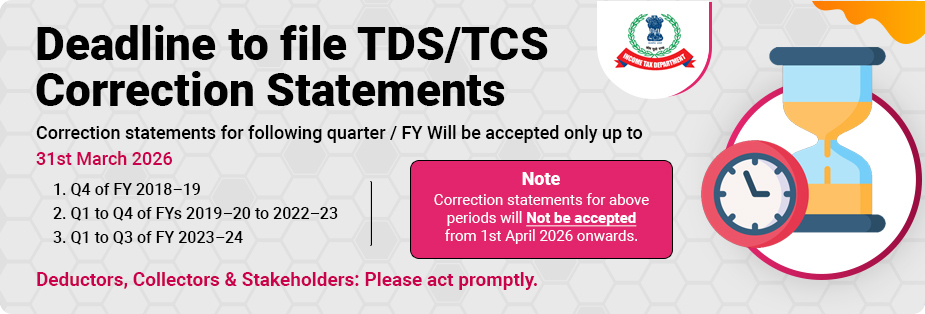 Deadline to file TDS/TCS Correction Statements